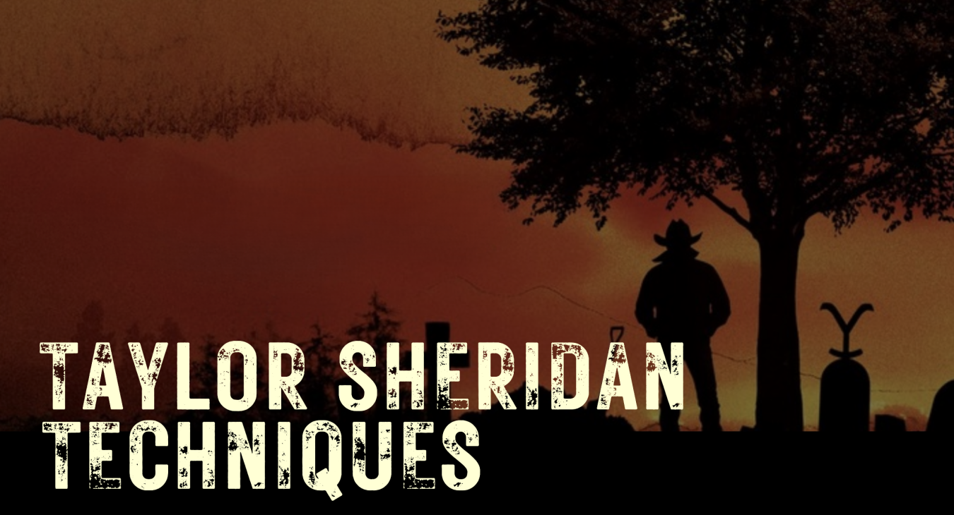 Taylor Sheridan Storytelling Techniques Introduction